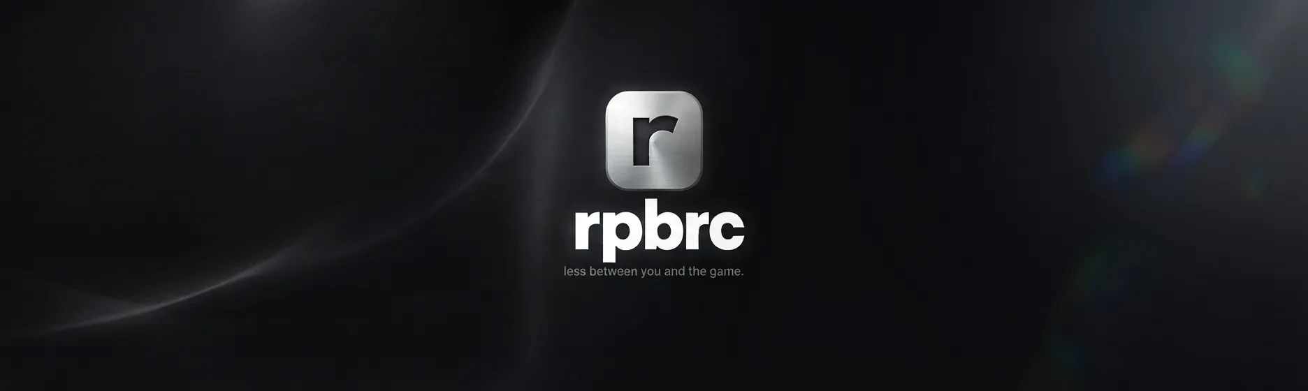 rpbrc — less between you and the game.